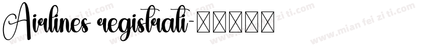 Airlines registrati字体转换